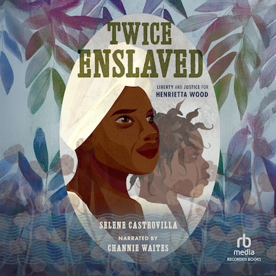 Twice Enslaved – omslag til lydbogen af Selene Castrovilla