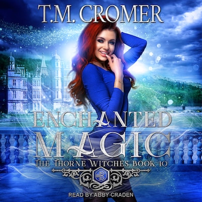 Enchanted Magic – omslag til lydbogen af T.M. Cromer