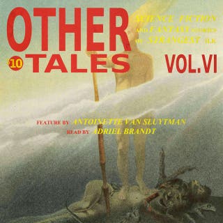 Other Tales: Volume VI