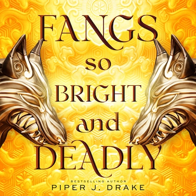 Fangs So Bright & Deadly