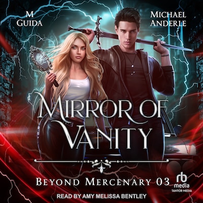 Mirror of Vanity – omslag til lydbogen af M Guida, Michael Anderle