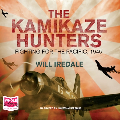 The Kamikaze Hunters – omslag til lydbogen af Will Iredale