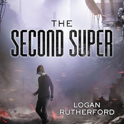 The Second Super – omslag til lydbogen af Logan Rutherford