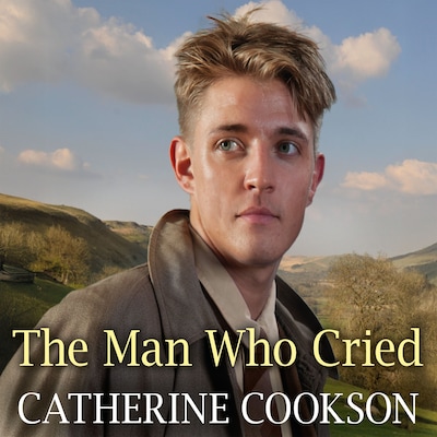 The Man Who Cried – omslag til lydbogen af Catherine Cookson