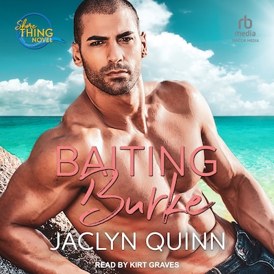 Baiting Burke – omslag til lydbogen af Jaclyn Quinn