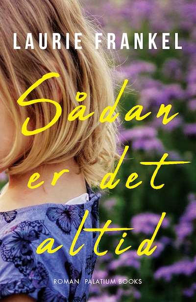 Sådan er det altid – omslag til lydbogen af Laurie Frankel