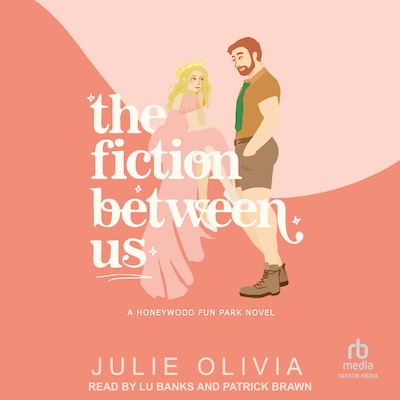 The Fiction Between Us – omslag til lydbogen af Julie Olivia