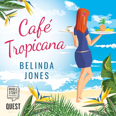 Cafe Tropicana – omslag til lydbogen af Belinda Jones
