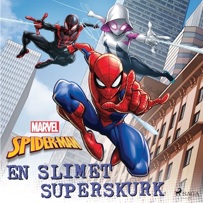Spider-Man - En slimet superskurk – omslag til lydbogen af Marvel