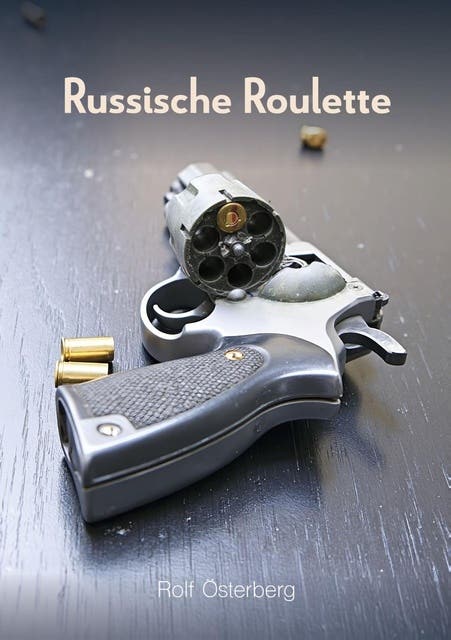 Russische Roulette – omslag van het luisterboek van Rolf Österberg