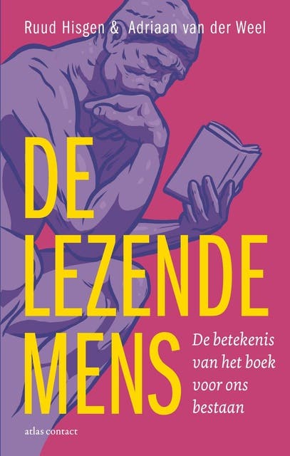 De lezende mens: de betekenis van het boek voor ons bestaan – omslag van het luisterboek van Adriaan van der Weel,Ruud Hisgen