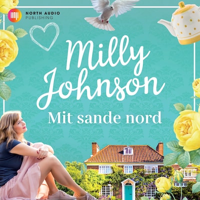 Mit sande nord – omslag til lydbogen af Milly Johnson