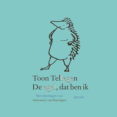De egel, dat ben ik