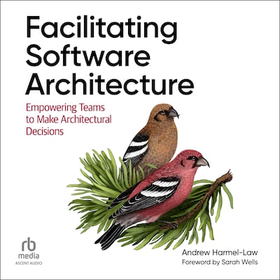 Facilitating Software Architecture – omslag til lydbogen af Andrew Harmel-Law