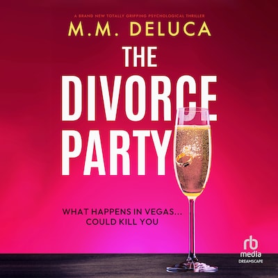 The Divorce Party – omslag til lydbogen af M. M. DeLuca