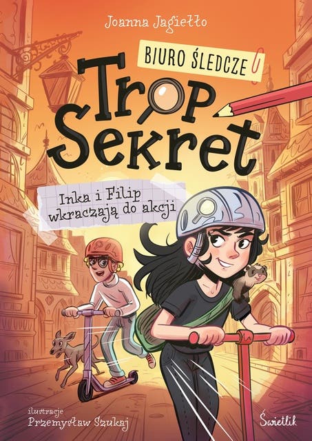 Inka i Filip wkraczają do akcji. Biuro Śledcze Trop Sekret. Tom 1 – okładka audiobooka, autor Joanna Jagiełło