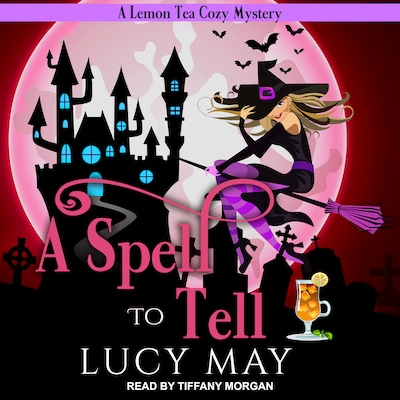 A Spell To Tell – omslag til lydbogen af Lucy May