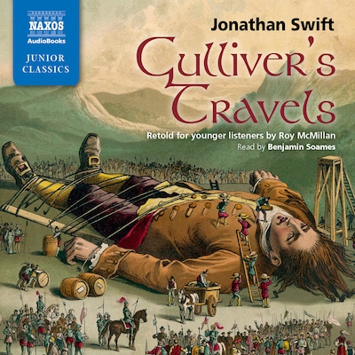 Gulliver’s Travels: Retold for younger listeners