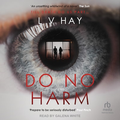 Do No Harm – omslag til lydbogen af L V Hay