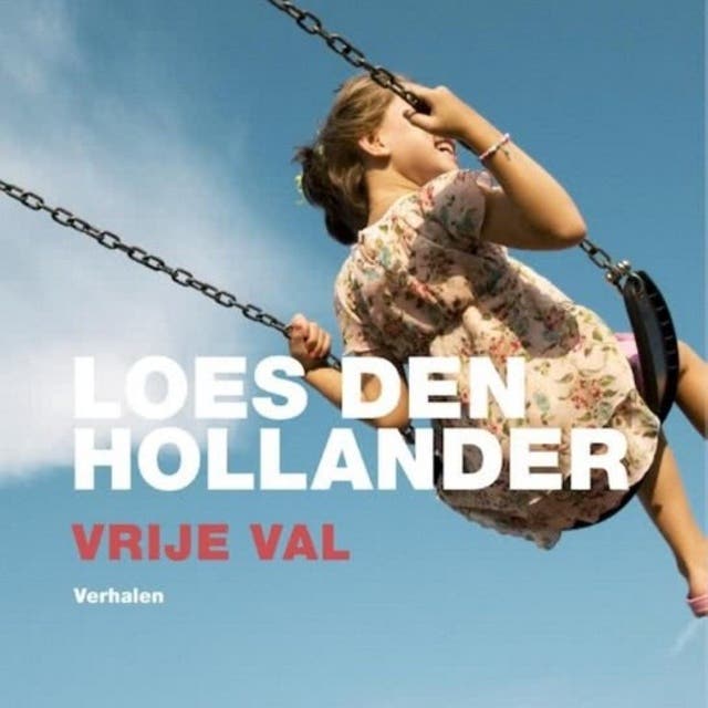 Vrije val: Verhalen