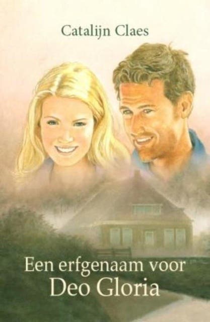 Een erfgenaam voor Deo Gloria – omslag van het luisterboek van Catalijn Claes