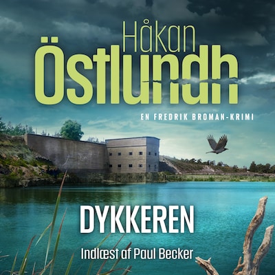 Fredrik Broman 2 - Dykkeren – omslag til lydbogen af Håkan Östlundh