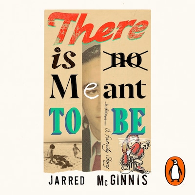 There Is No Meant to Be – omslag til lydbogen af Jarred McGinnis