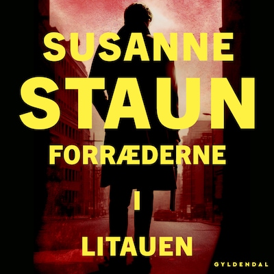 Forræderne i Litauen – omslag til lydbogen af Susanne Staun