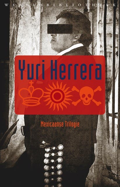 De koning, de zon, de dood: Mexicaanse trilogie – omslag van het luisterboek van Yuri Herrera