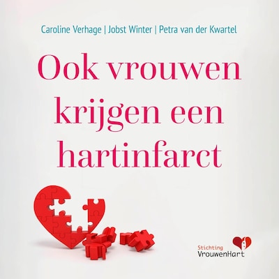 Ook vrouwen krijgen een hartinfarct
