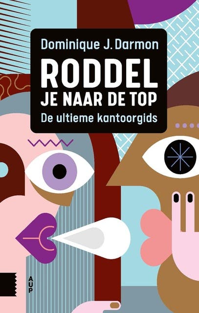 Roddel je naar de top: De ultieme kantoorgids