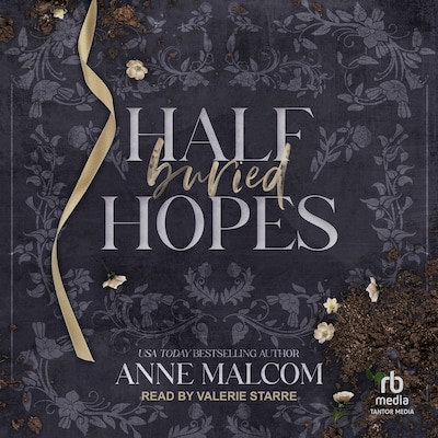 Half Buried Hopes – omslag til lydbogen af Anne Malcom