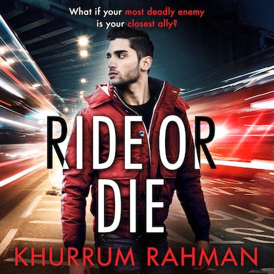 Ride or Die – omslag til lydbogen af Khurrum Rahman