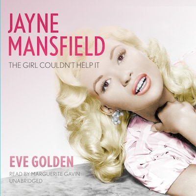 Jayne Mansfield – omslag til lydbogen af Eve Golden