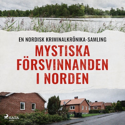 Mystiska försvinnanden i Norden