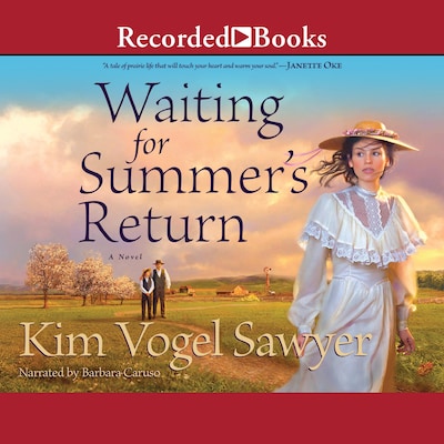 Waiting for Summer's Return – omslag til lydbogen af Kim Vogel Sawyer