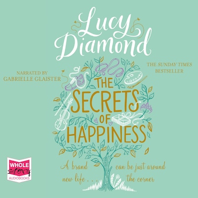 The Secrets of Happiness – omslag til lydbogen af Lucy Diamond