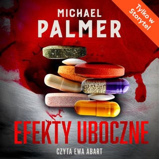 Efekty Uboczne – okładka audiobooka, autor Michael Palmer