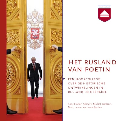 Het Rusland van Poetin – omslag van het luisterboek van Marc Jansen, Michel Krielaars, Hubert Smeets