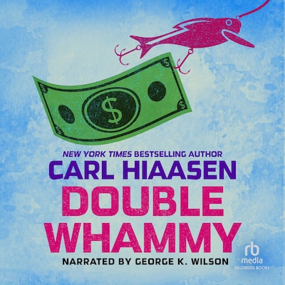 Double Whammy – omslag til lydbogen af Carl Hiaasen