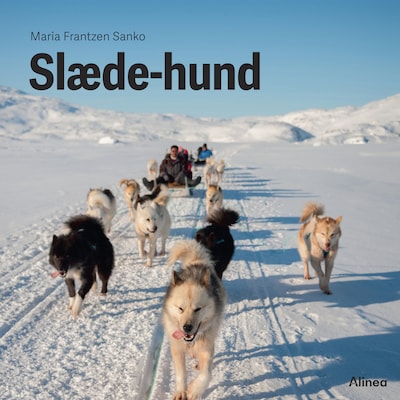 Slædehund, Grøn Fagklub – omslag til lydbogen af Maria Frantzen Sanko