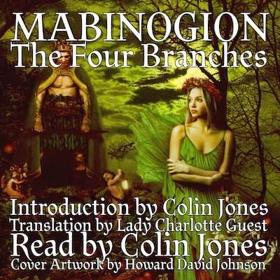 Mabinogion, the Four Branches