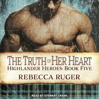The Truth of Her Heart – omslag til lydbogen af Rebecca Ruger