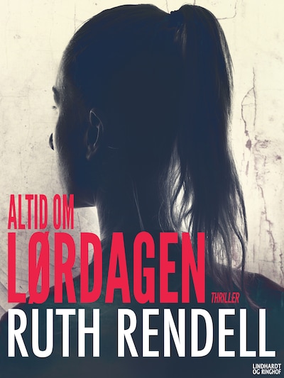 Altid om lørdagen – omslag til lydbogen af Ruth Rendell