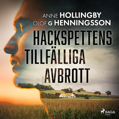 Hackspettens tillfälliga avbrott