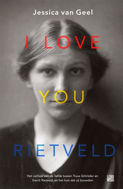 I love you, Rietveld – omslag van het luisterboek van Jessica van Geel