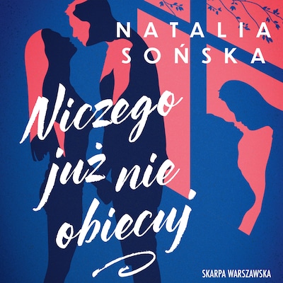 Niczego już nie obiecuj