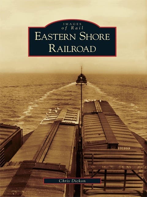 Eastern Shore Railroad – omslag til lydbogen af Chris Dickon