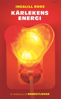 Kärlekens energi – omslag till ljudboken av Ingalill Roos