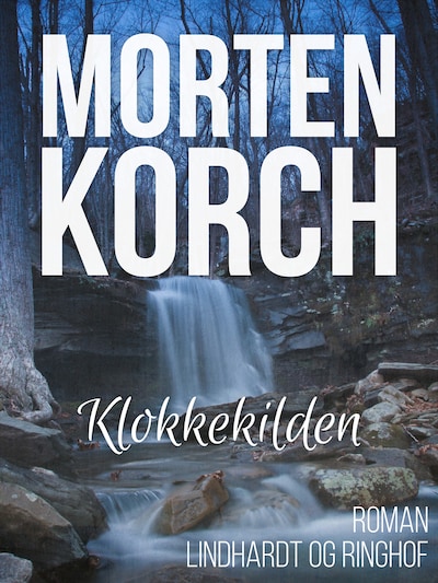 Klokkekilden – omslag til lydbogen af Morten Korch